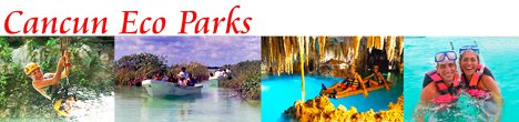 Cancun Eco Parks