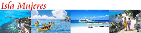 Isla Mujeres Tours - Isla Mujeres Excursions