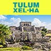 Tulum and Xel-Ha Combo Tours