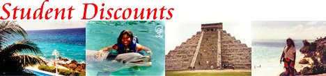 Cancun Student Discounts