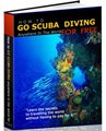 Scuba Dive For Free!