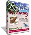 How to Retire in Luxury