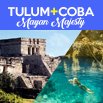 Tulum, Coba, Cenote and Playa del Carmen